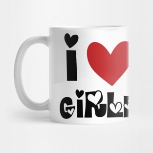 I Love My Girlfriend Mug